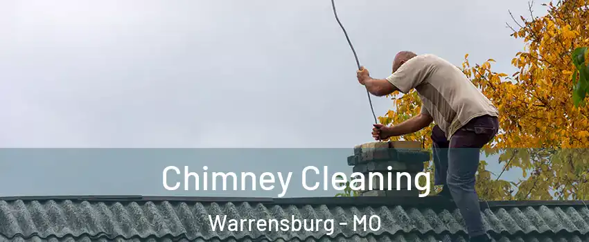  Chimney Cleaning Warrensburg - MO