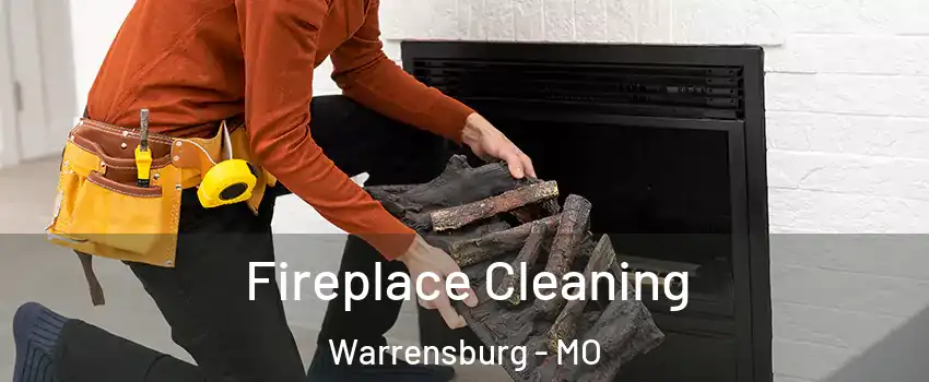  Fireplace Cleaning Warrensburg - MO