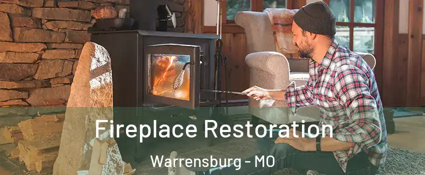  Fireplace Restoration Warrensburg - MO