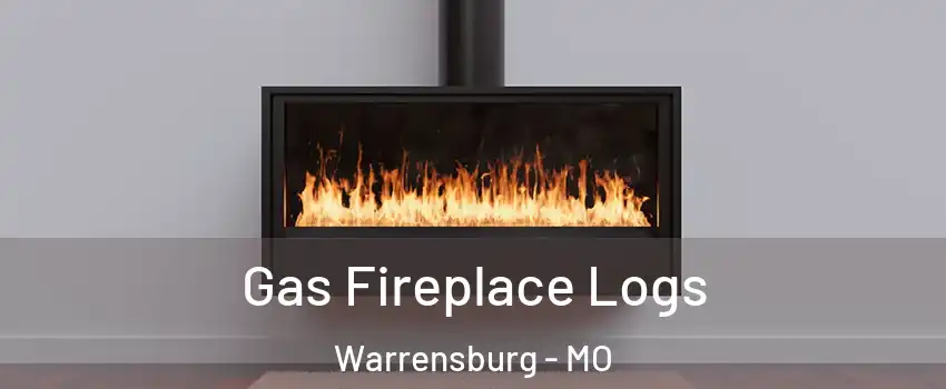  Gas Fireplace Logs Warrensburg - MO