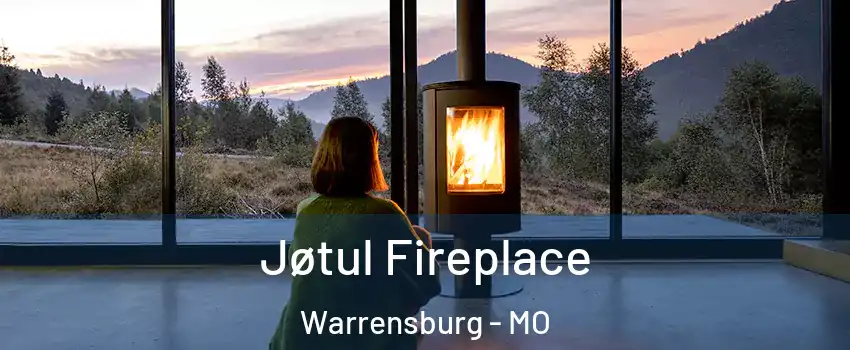  Jøtul Fireplace Warrensburg - MO