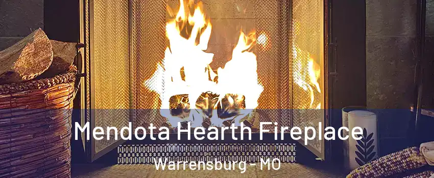  Mendota Hearth Fireplace Warrensburg - MO