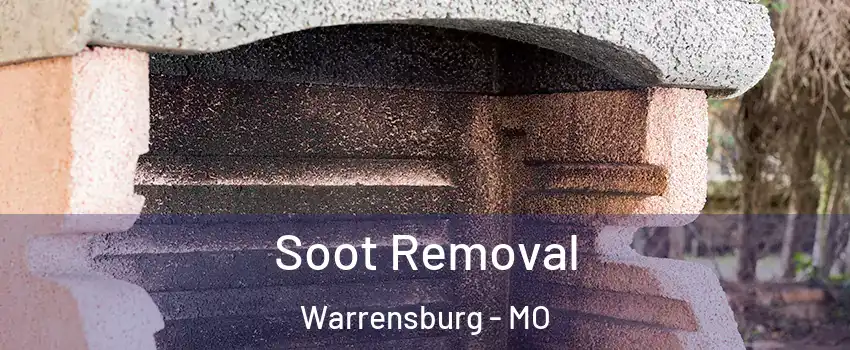  Soot Removal Warrensburg - MO
